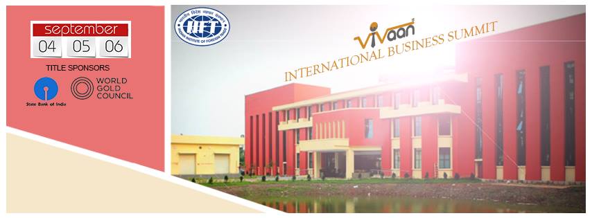 Vivaan 2015 @ IIFT Kolkata